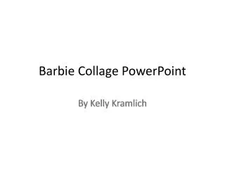 Barbie Collage PowerPoint
