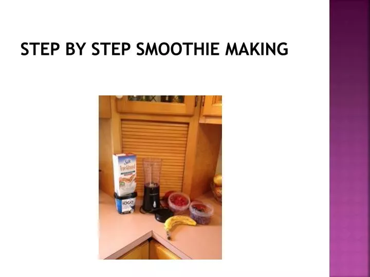 step by step smoothie making