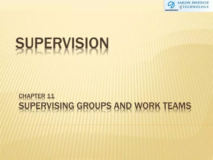 chapter 11 supervising groups and work teams