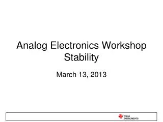 Analog Electronics Workshop Stability