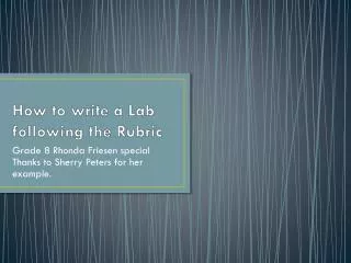 How to write a Lab following the Rubric