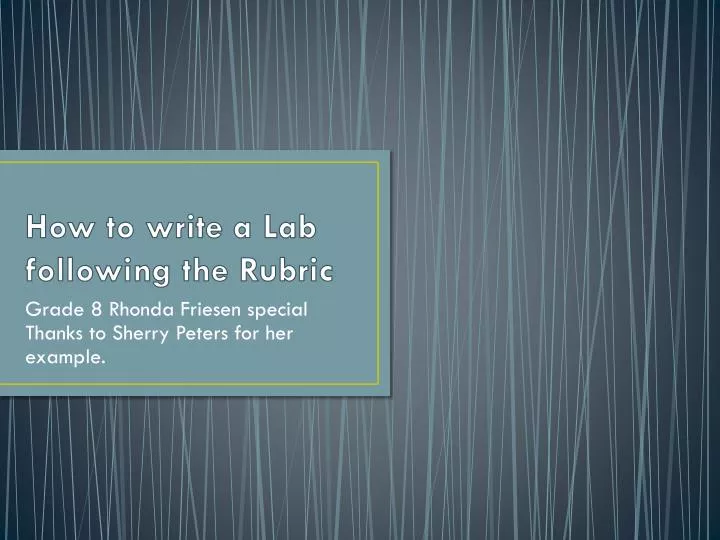 how to write a lab following the rubric