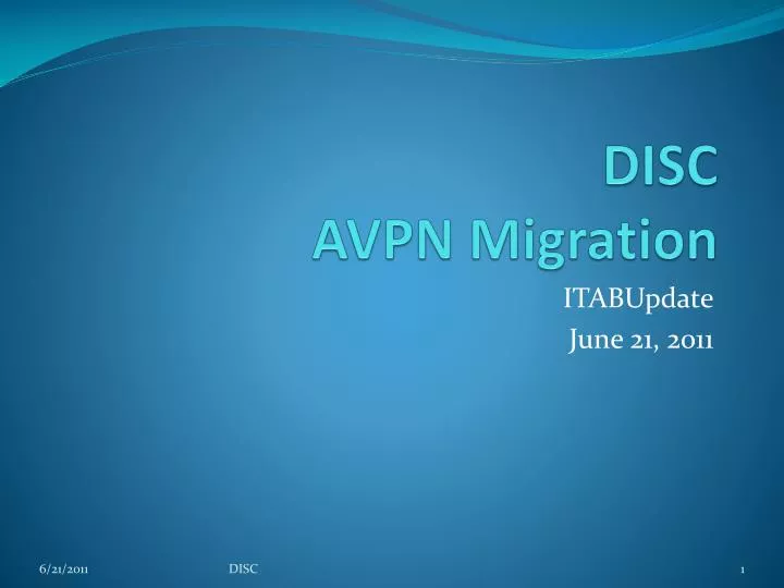disc avpn migration