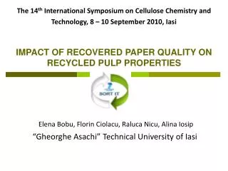 IMPACT OF RECOVERED PAPER QUALITY ON RECYCLED PULP PROPERTIES