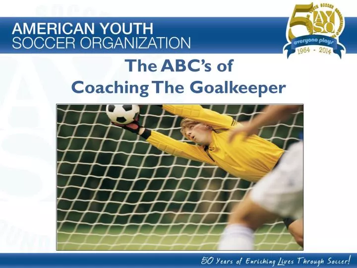 the abc s of coaching the goalkeeper