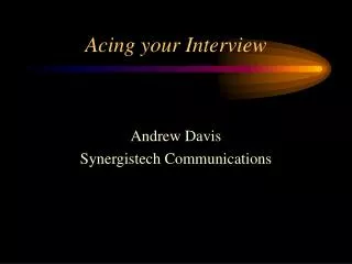 Acing your Interview