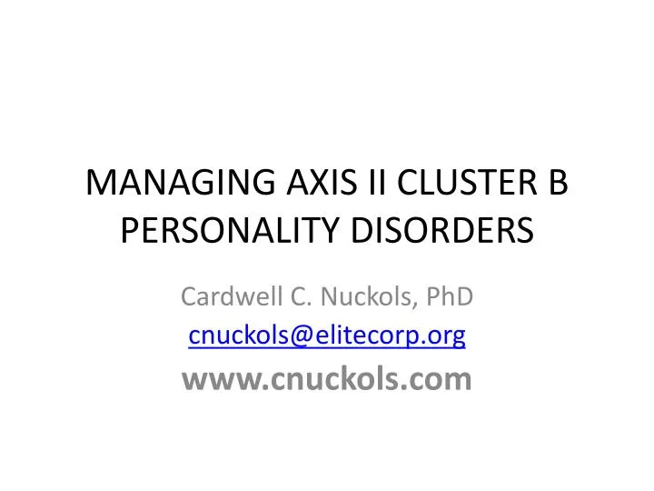 managing axis ii cluster b personality disorders