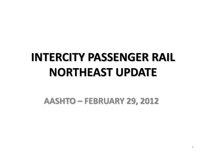 intercity passenger rail northeast update