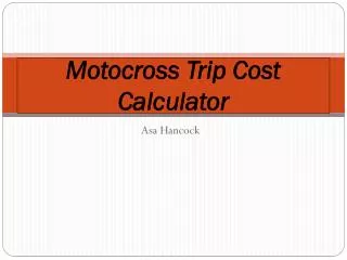 Motocross Trip Cost Calculator