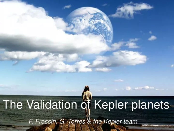 the validation of kepler planets
