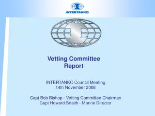 Vetting Committee Report