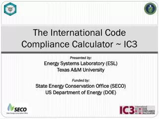 The International Code Compliance Calculator ~ IC3