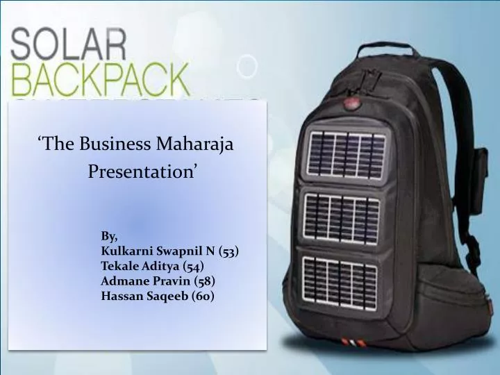 the business maharaja presentation