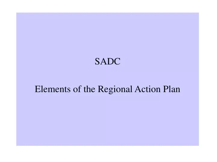 sadc elements of the regional action plan
