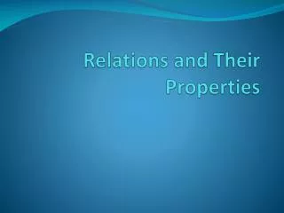 relations and their properties