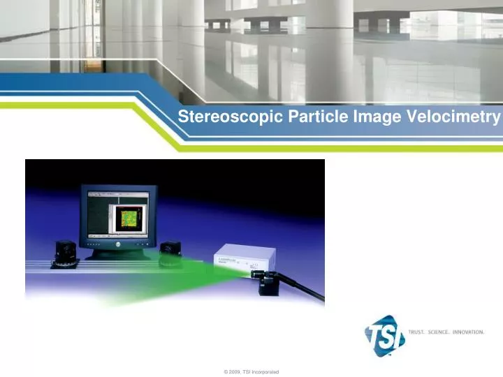 stereoscopic particle image velocimetry
