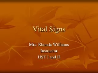 Vital Signs