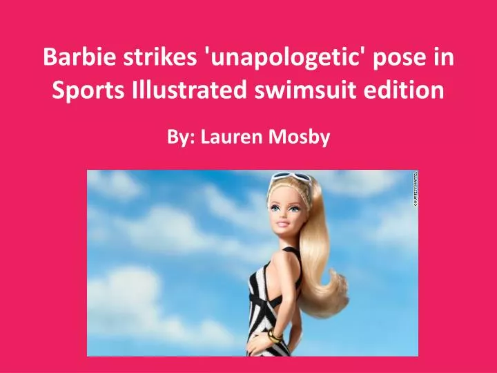 barbie strikes unapologetic pose in sports illustrated swimsuit edition