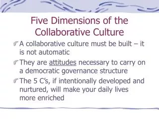 Five Dimensions of the Collaborative Culture