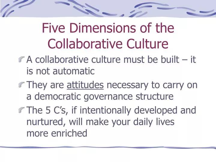 five dimensions of the collaborative culture