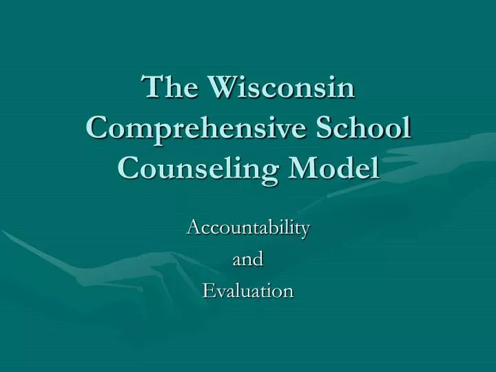 the wisconsin comprehensive school counseling model