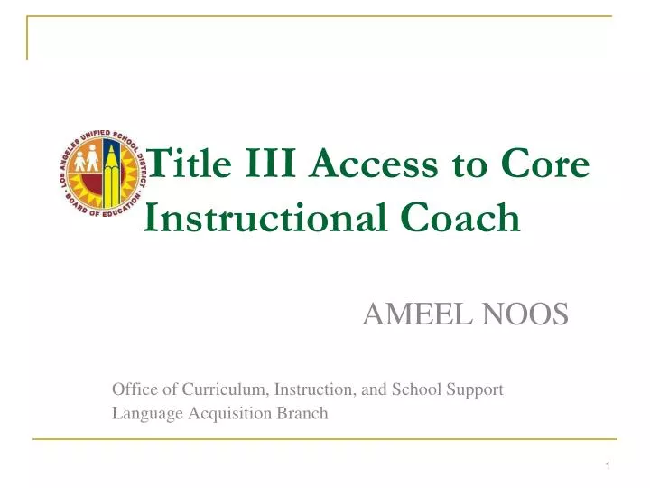 title iii access to core instructional coach