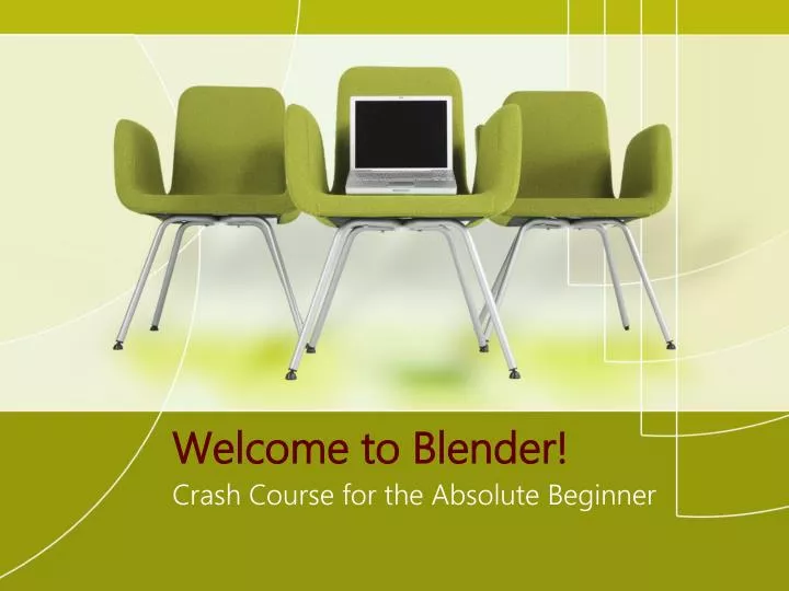 welcome to blender