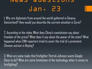 CNN Student News Questions-Jan. 23