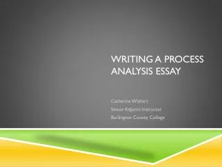 Writing a Process Analysis Essay