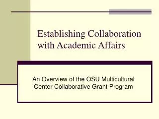 Establishing Collaboration with Academic Affairs