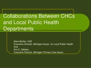 Collaborations Between CHCs and Local Public Health Departments