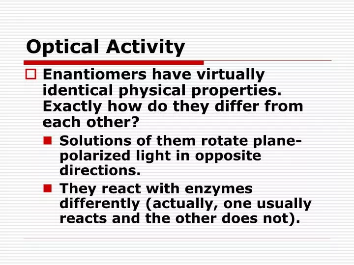 optical activity