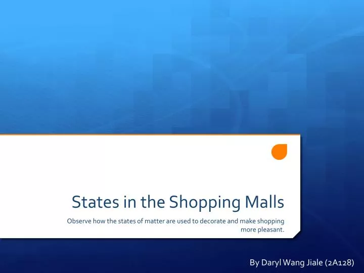 states in the shopping malls