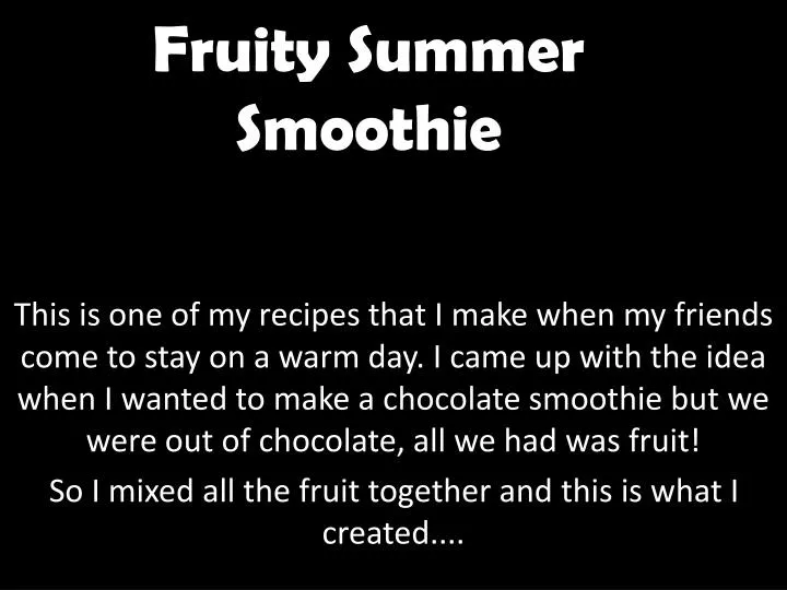 fruity summer smoothie