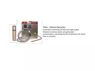 Titan - Solvent Recycler: