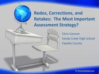 Redos, Corrections, and Retakes: The Most Important Assessment Strategy?