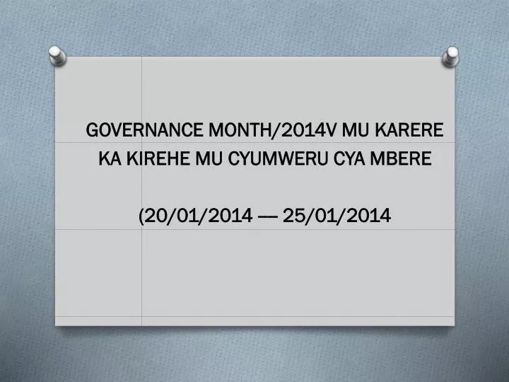 governance month 2014v mu karere ka kirehe mu cyumweru cya mbere 20 01 2014 25 01 2014