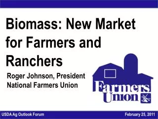 Biomass: New Market for Farmers and Ranchers