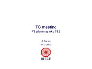 TC meeting P2 planning wks 7&amp;8