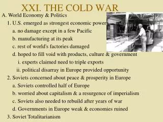 XXI. THE COLD WAR