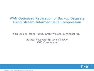 WAN Optimized Replication of Backup Datasets Using Stream-Informed Delta Compression