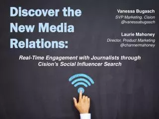 Discover the New Media Relations: