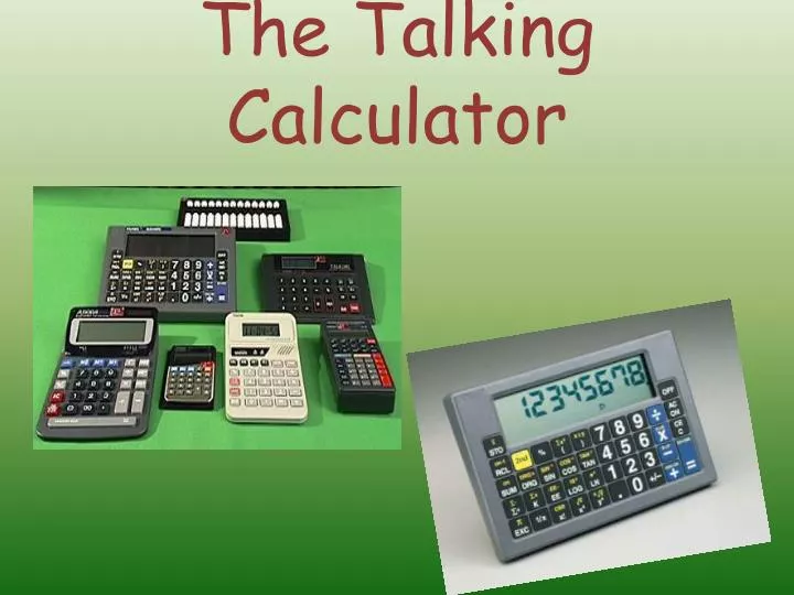 the talking calculator