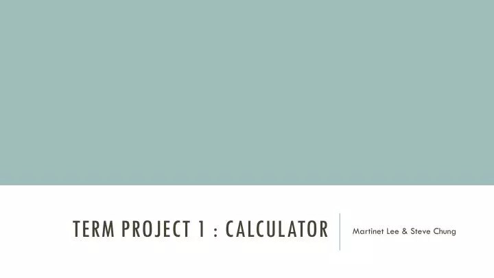 term project 1 calculator
