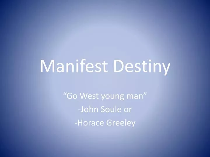 manifest destiny