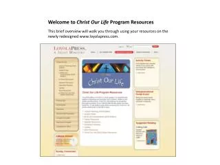 Welcome to Christ Our Life Program Resources