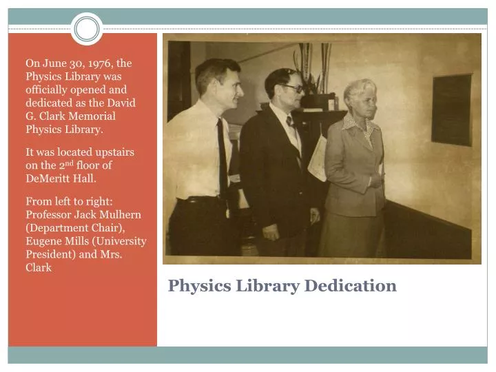 physics library dedication