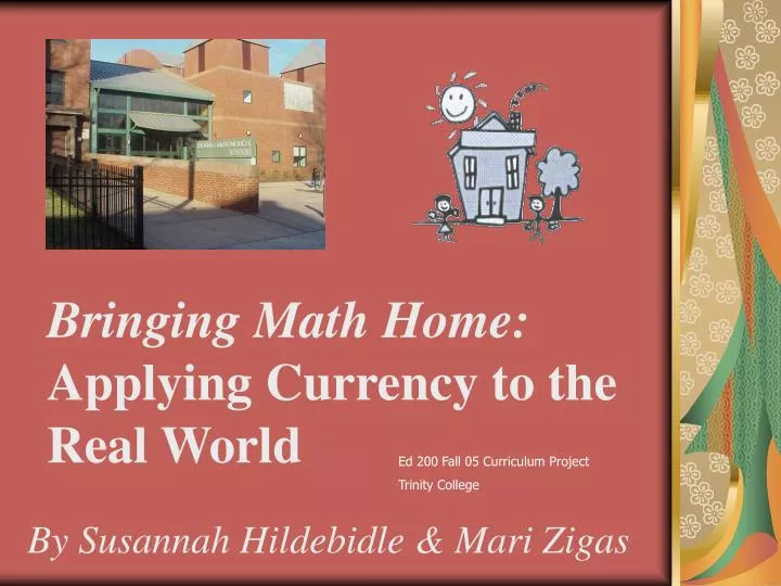 bringing math home applying currency to the real world