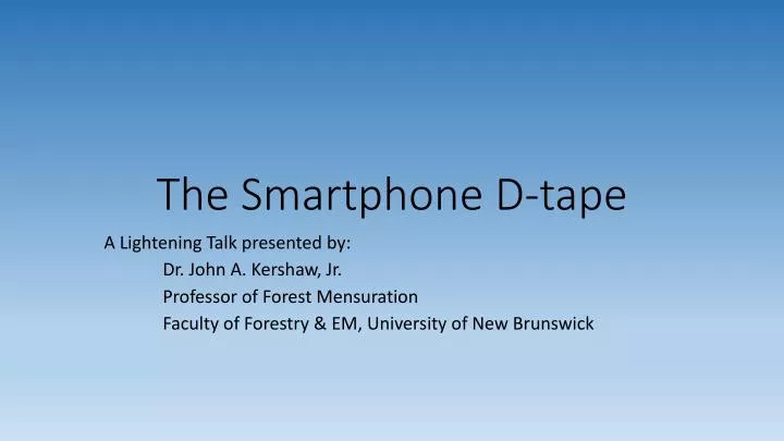 the smartphone d tape