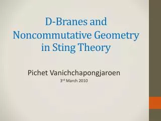 D- Branes and Noncommutative Geometry in Sting Theory